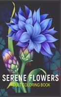 Serene Flowers Adult Coloring Book