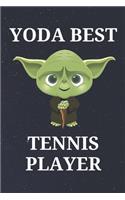 Yoda Best Tennis Player