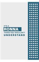 It's a Ronna Thing You Wouldn't Understand