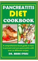 Pancreatitis Diet Cookbook