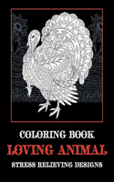 Loving Animal - Coloring Book - Stress Relieving Designs