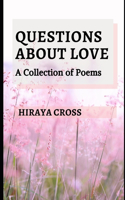 Questions About Love