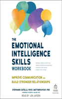 Emotional Intelligence Skills Workbook
