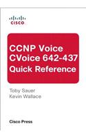 CCNP Voice CVoice 642-437 Quick Reference