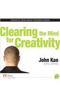 Clearing the Mind for Creativity