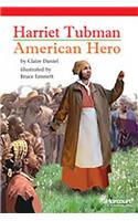 Storytown: Below Level Reader Teacher's Guide Grade 5 Harriet Tubman: American Hero