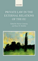 Private Law in the External Relations of the Eu