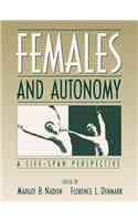 Females Autonomy Life Span Perspective