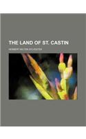 The Land of St. Castin