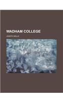 Wadham College