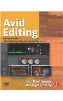 Avid Editing: A Guide for Beginning and Intermediate Users