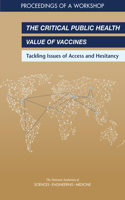 Critical Public Health Value of Vaccines