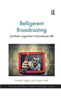 Belligerent Broadcasting