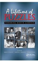 Lifetime of Puzzles: A Collection of Puzzles in Honor of Martin Gardner's 90th Birthday