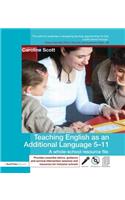 Teaching English as an Additional Language 5-11