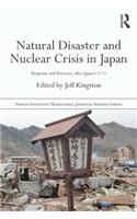 Natural Disaster and Nuclear Crisis in Japan