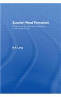 Spanish Word Formation
