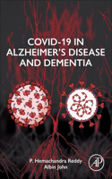 Covid-19 in Alzheimer's Disease and Dementia