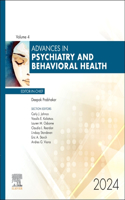 Advances in Psychiatry and Behavioral Health, Volume 4