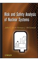 Risk and Safety Analysis of Nuclear Systems