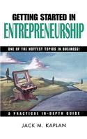 Getting Started in Entrepreneurship