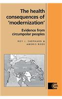 Health Consequences of 'Modernisation'
