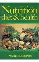 Nutrition Diet and Health