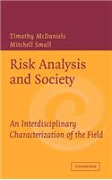 Risk Analysis and Society