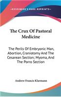 Crux Of Pastoral Medicine