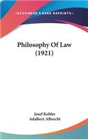 Philosophy Of Law (1921)