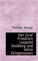 Der Graf Friedrich Leopold Stolberg Und Seine Zeitgenossen