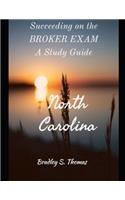 Succeeding on the North Carolina's Broker Exam