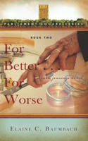 For Better ... For Worse: A Sara Jennings Novel