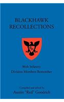 Blackhawk Recollections