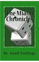 The Miami Chronicles