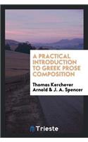 Practical Introduction to Greek Prose Composition