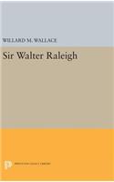 Sir Walter Raleigh
