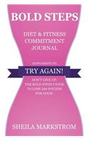 Bold Steps Diet & Fitness Commitment Journal