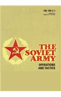 The Soviet Army: Operations and Tactics: FM 100-2-1