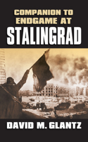 Companion to Endgame at Stalingrad