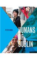 Humans of Dublin