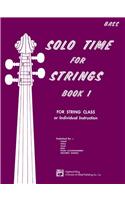 Solo Time for Strings, Book 1