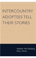 Intercountry Adoptees Tell Their Stories