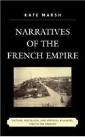 Narratives of the French Empire