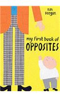 My First Book of Opposites