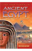 Ancient Egypt: An Essential Reference Guide to Life Alongside the Nile