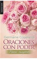 Oraciones Con Poder Para Mujeres - Serie Favoritos: (Serie Bolsillo)