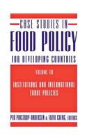 Case Studies in Food Policy for Developing Countries