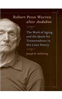 Robert Penn Warren After Audubon