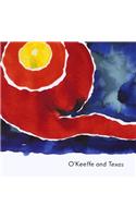 O'keeffe and Texas